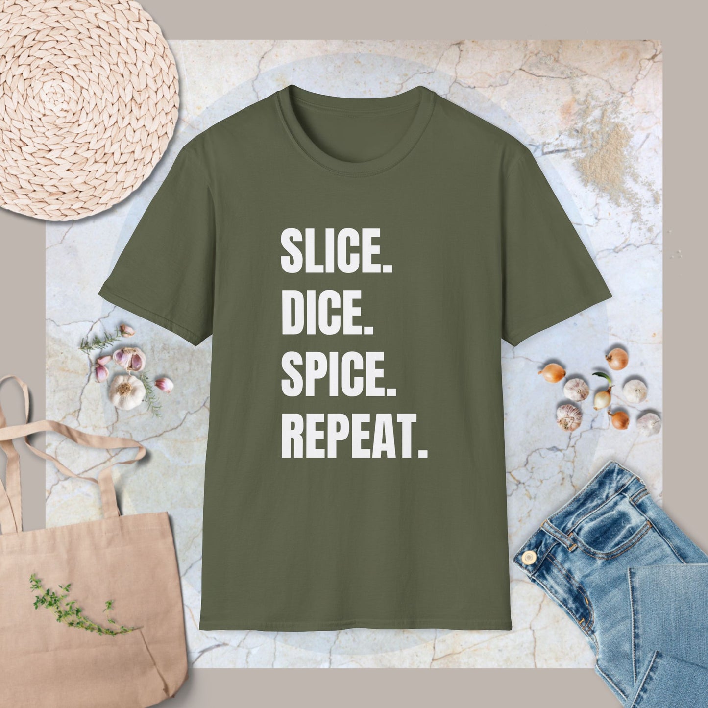 Slice,dice,spice,repeat T-Shirt