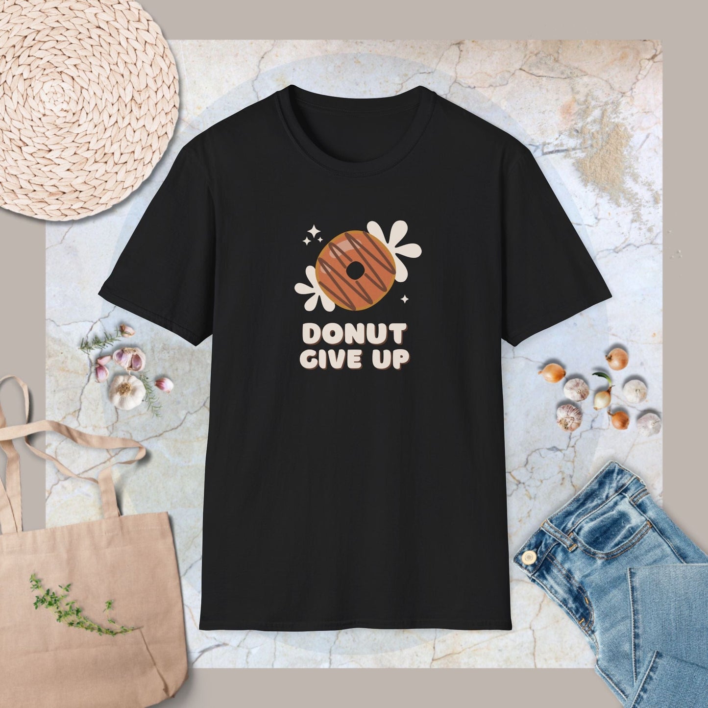 Donut give up T-Shirt
