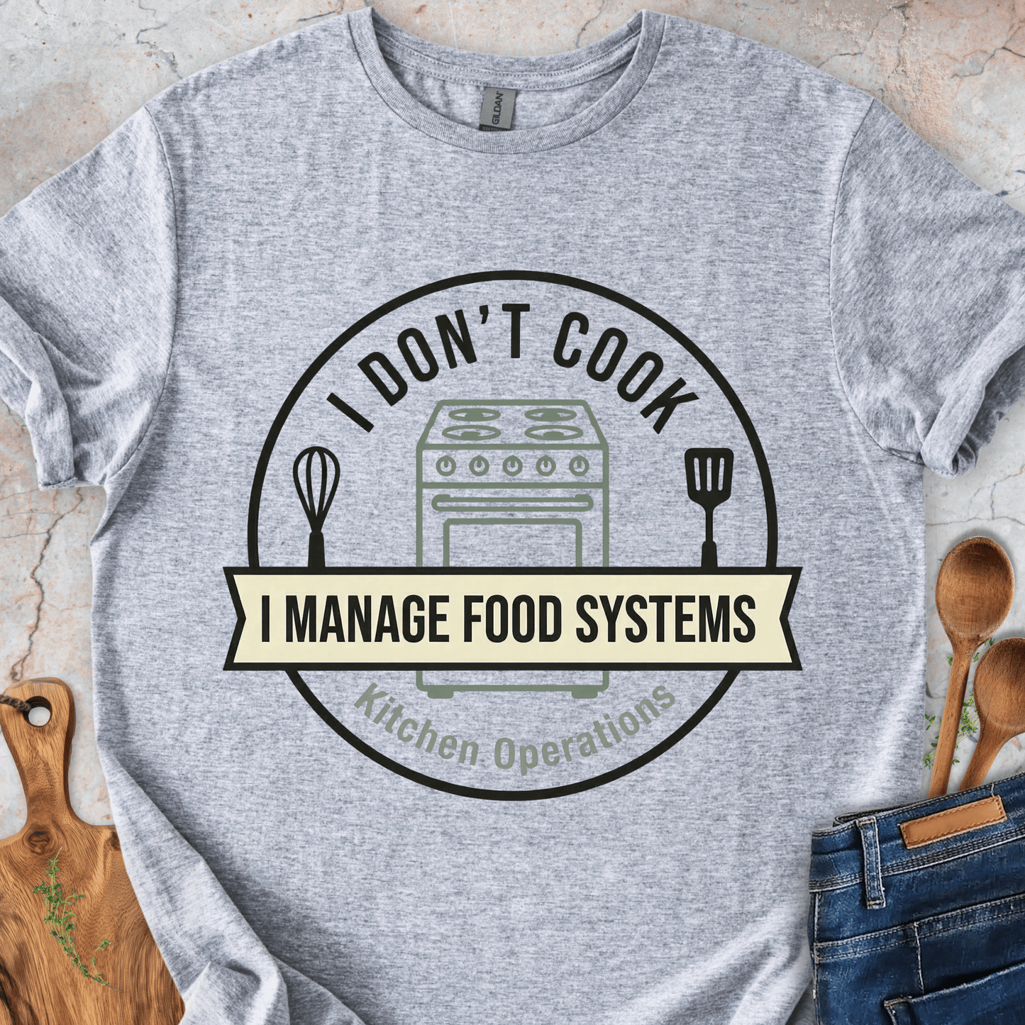 I Manage Food Systems T-Shirt