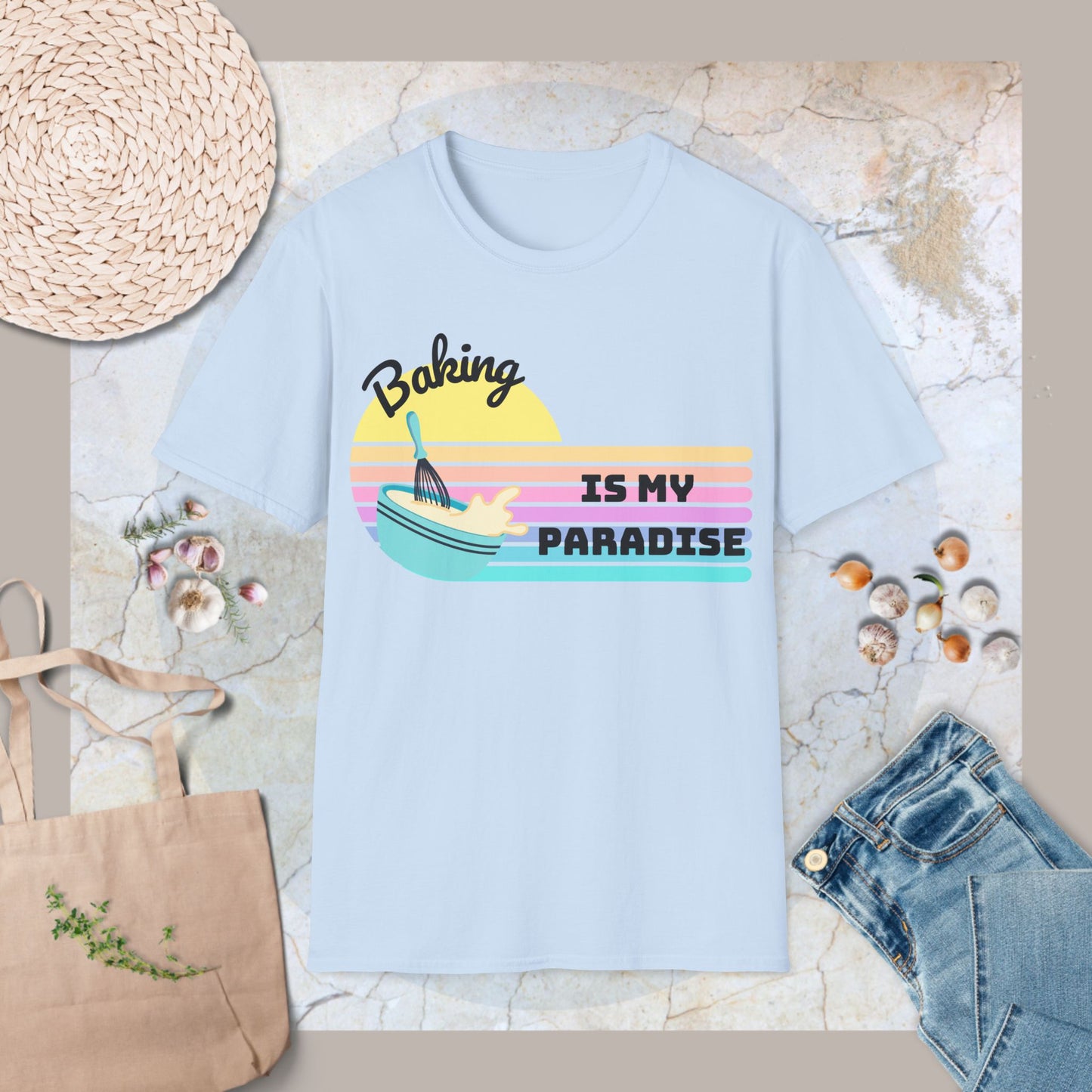 Baking is my paradise T-Shirt