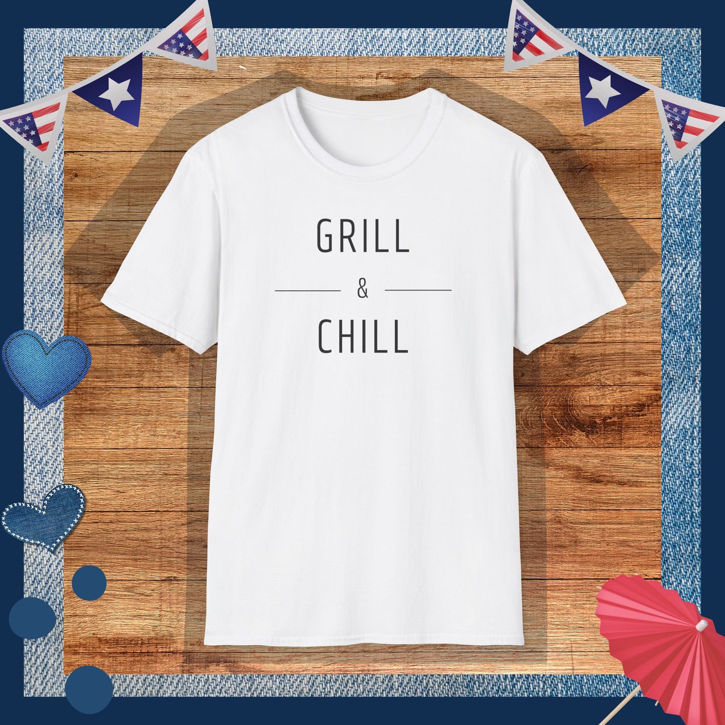 Grill & Chill T-Shirt