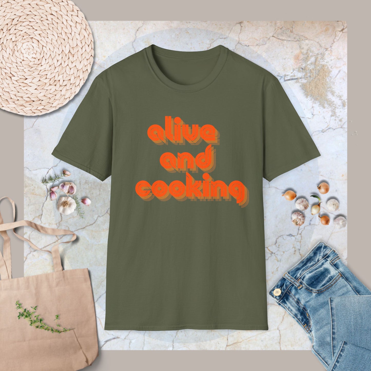 Alive & cooking T-Shirt