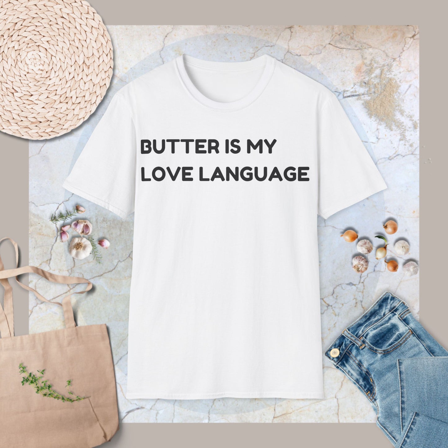 Butter is my love language T-Shirt