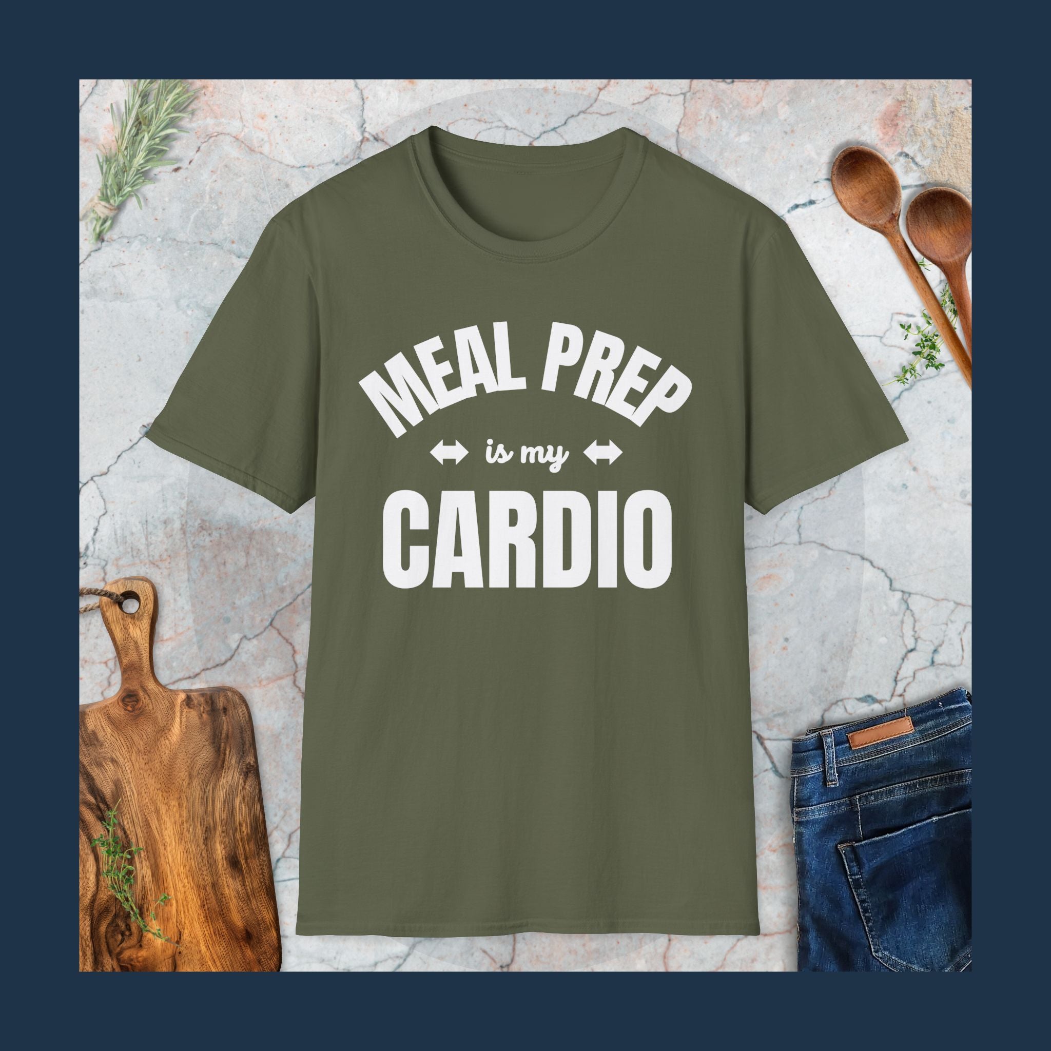 Meal prep is my cardio T-Shirt