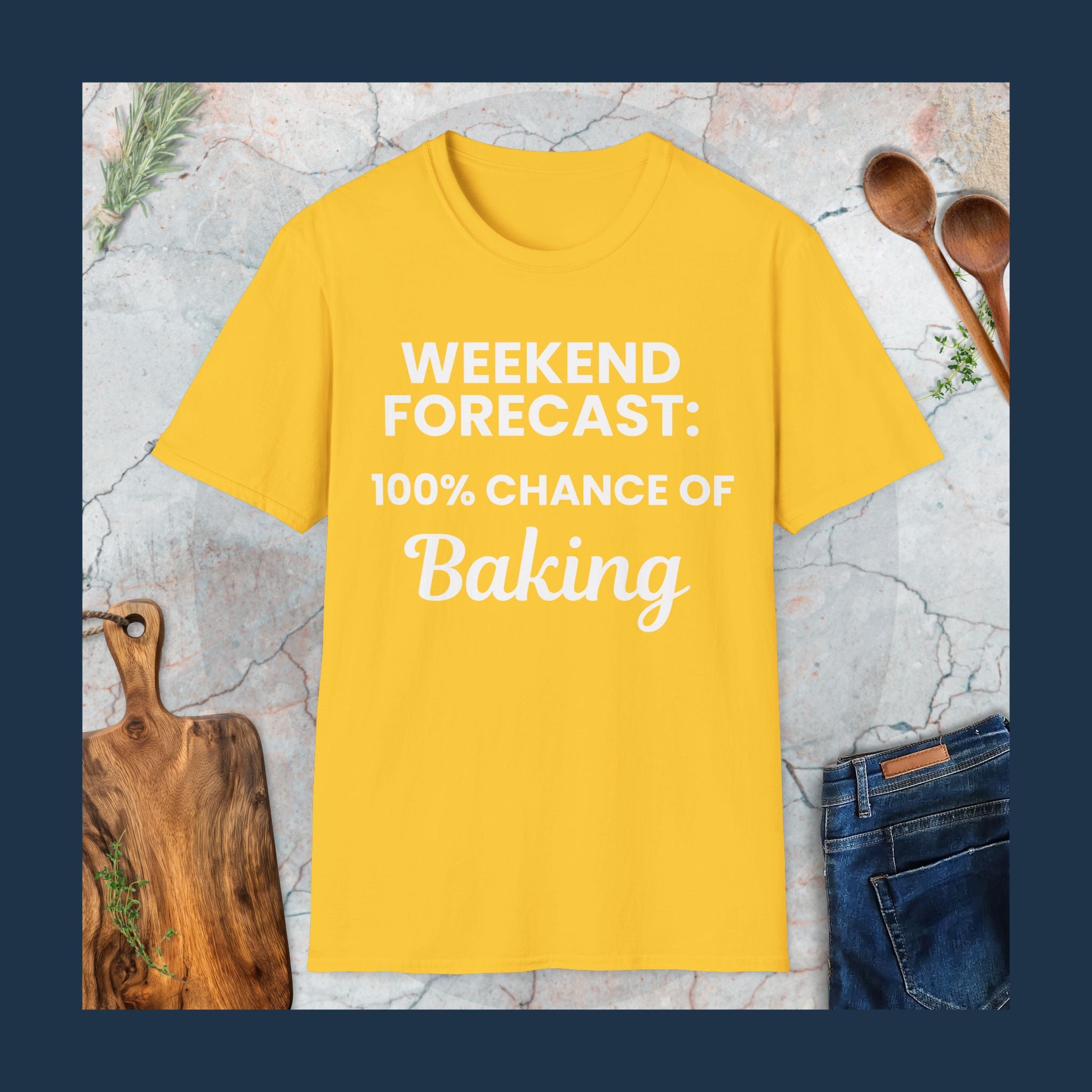 100% chance of baking T-Shirt