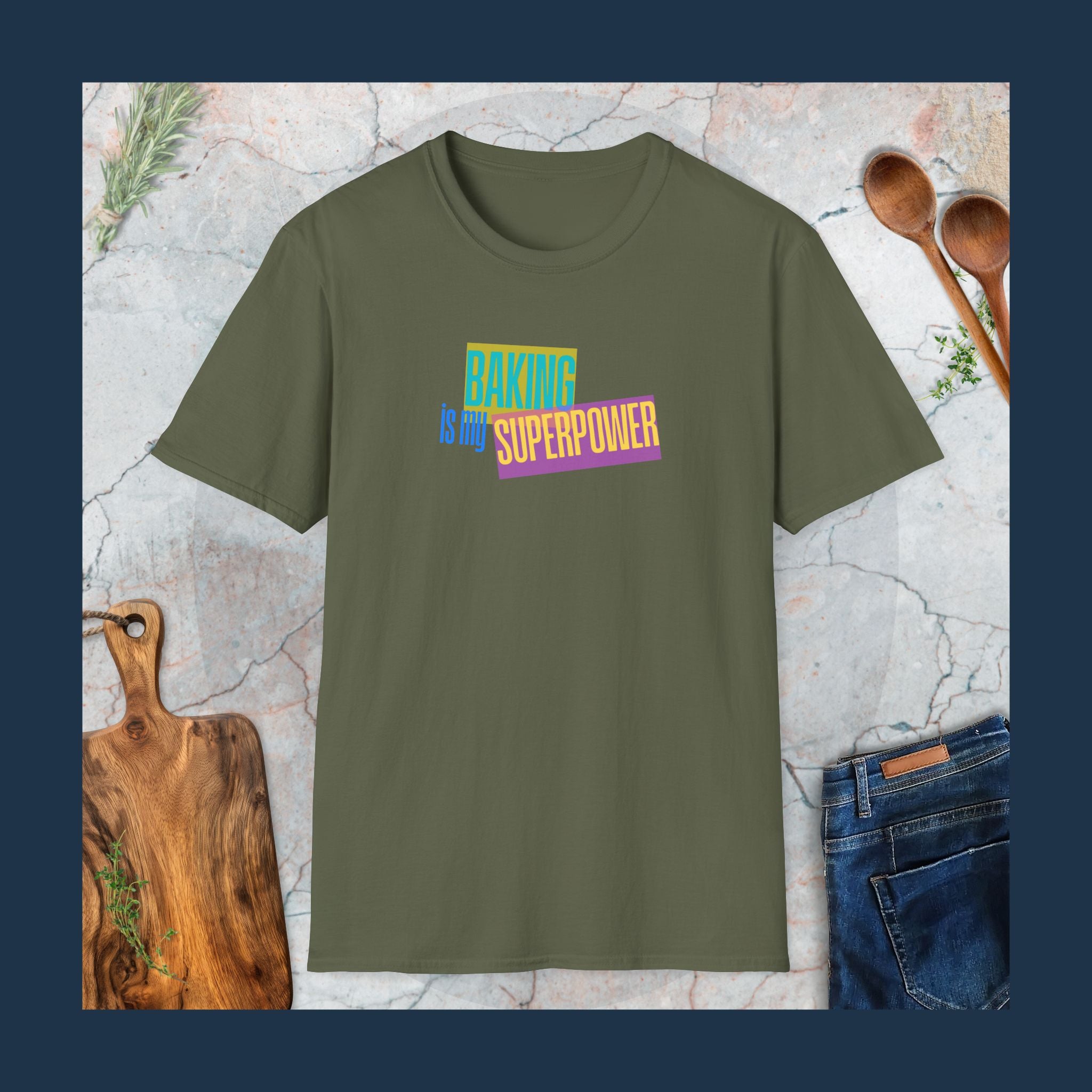 Baking is my superpower T-Shirt