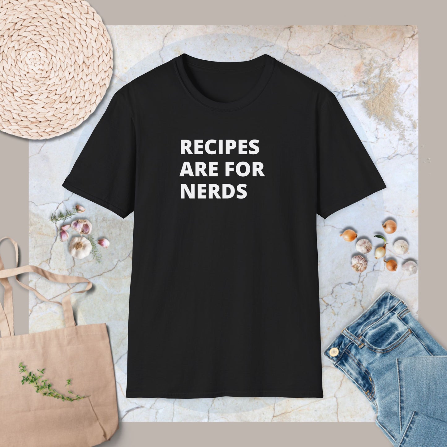 Recipes are for nerds T-Shirt