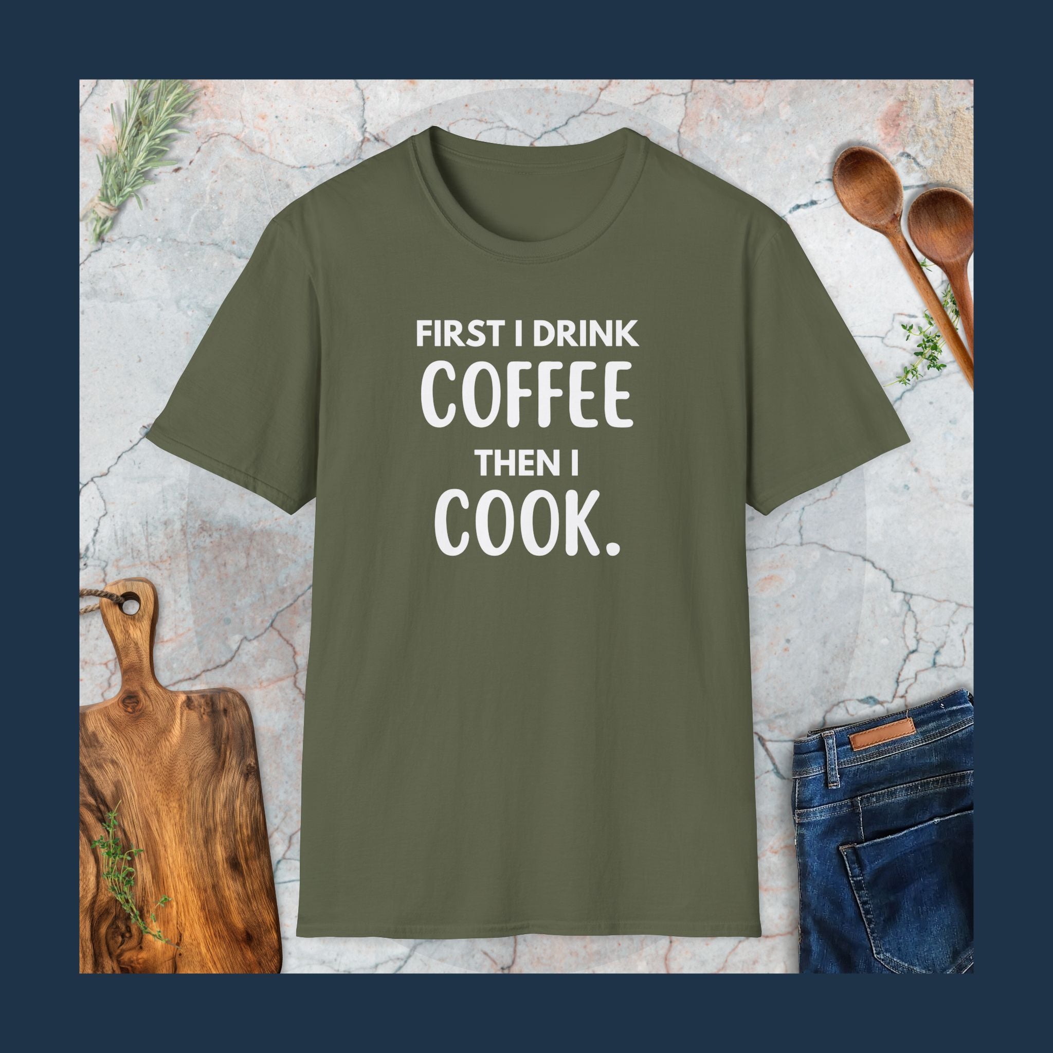 First I drink coffee T-Shirt