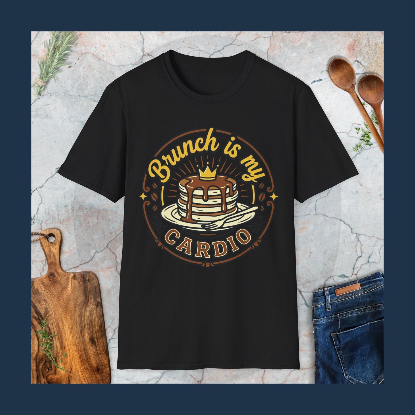 Brunch Is My Cardio T-Shirt