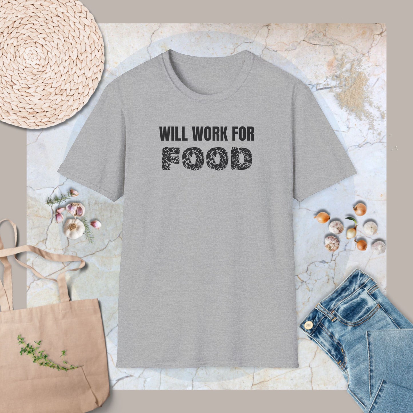 Will work for food T-Shirt