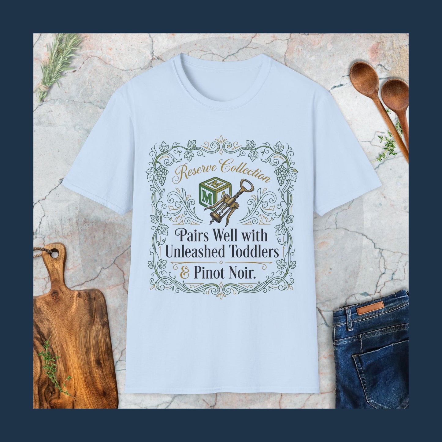 Pairs Well With Unleashed Toddlers & Pinot Noir T-Shirt