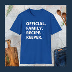 Official family recipe keeper T-Shirt