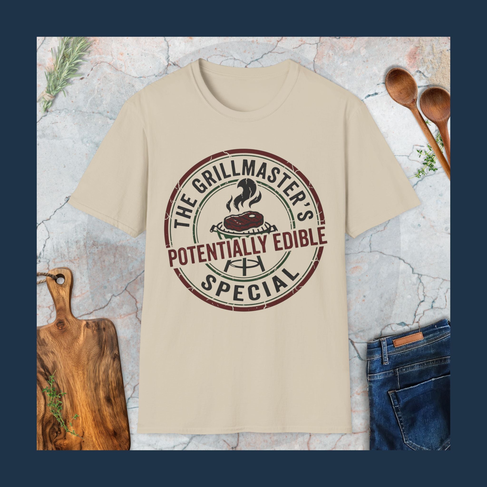The Grillmaster's Special - Potentially Edible T-Shirt