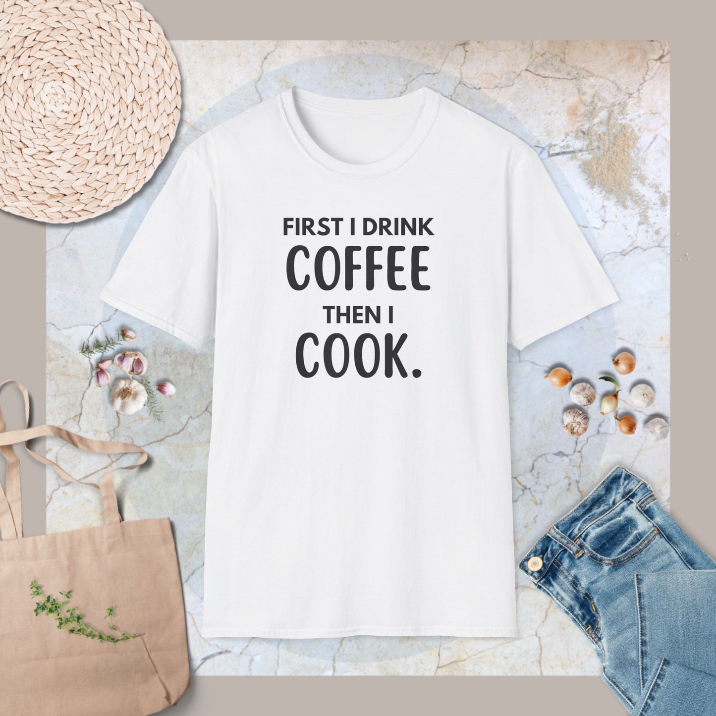 First I drink coffee T-Shirt