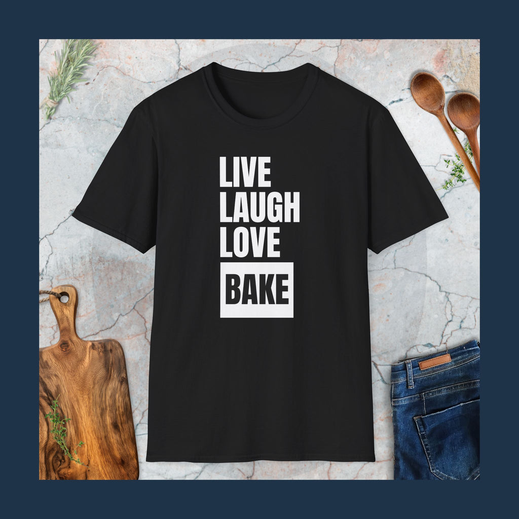 Live, laugh,love,bake T-Shirt