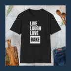 Live, laugh,love,bake T-Shirt