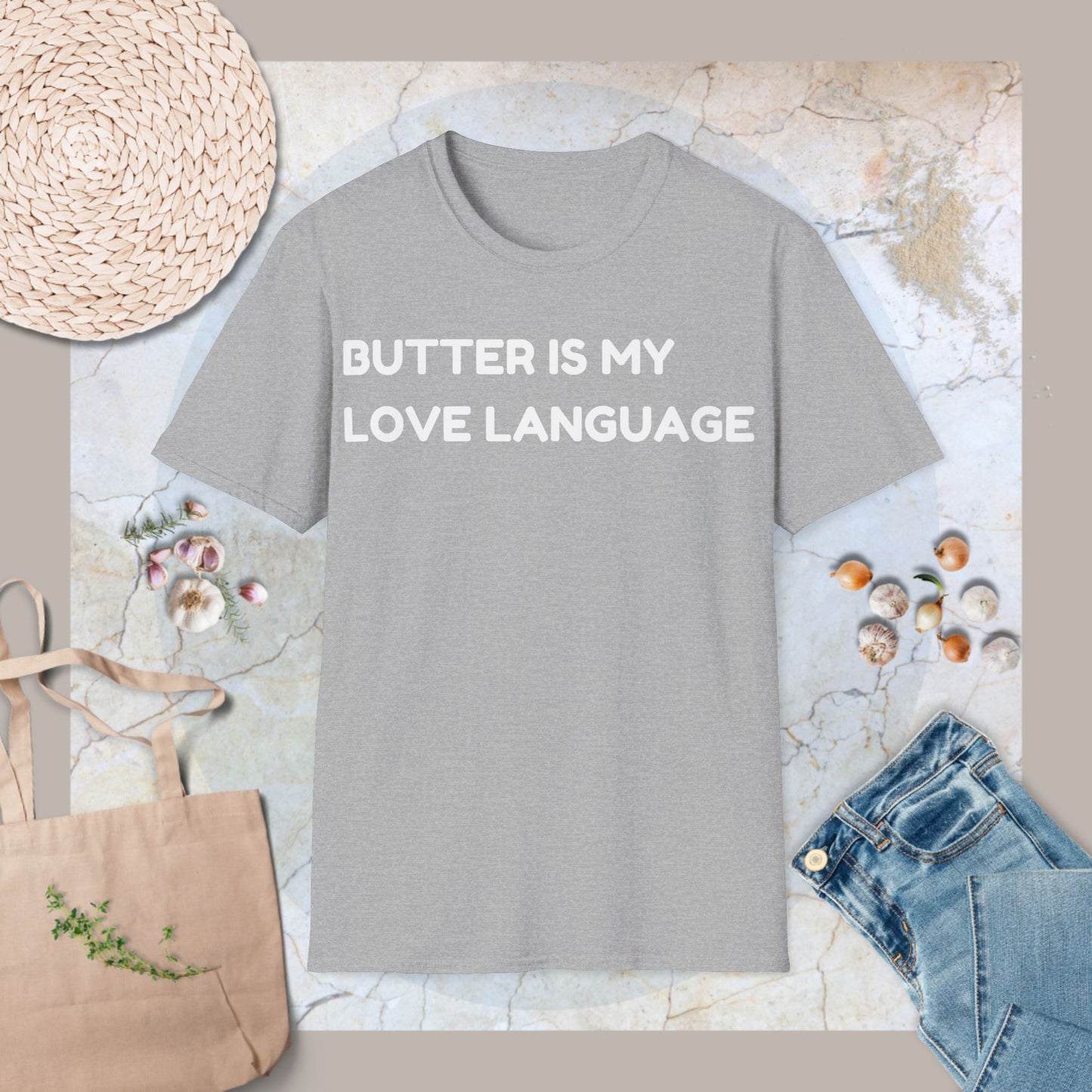 Butter is my love language T-Shirt