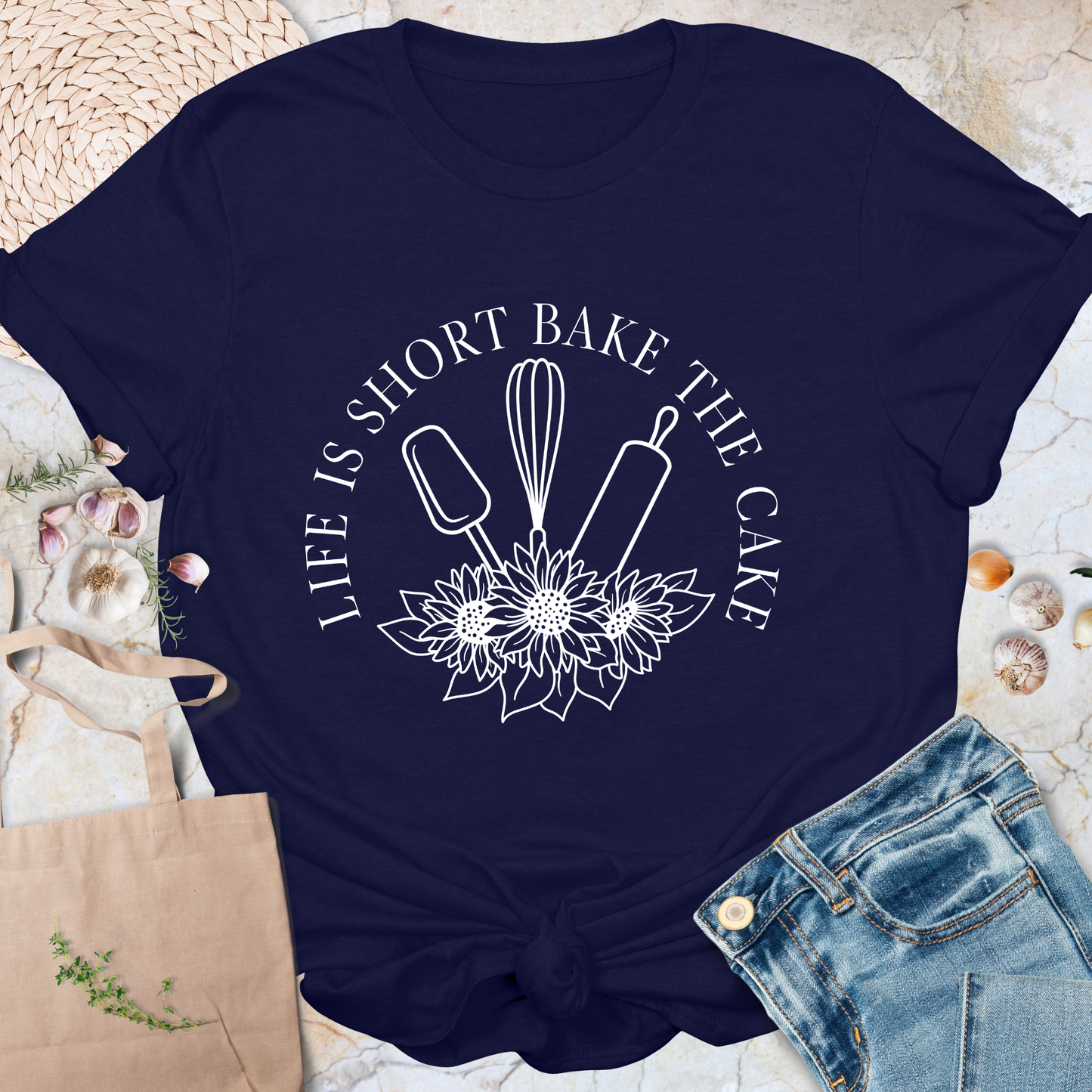 Life is short Bake the cake T-Shirt