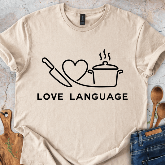 Love Language T-Shirt