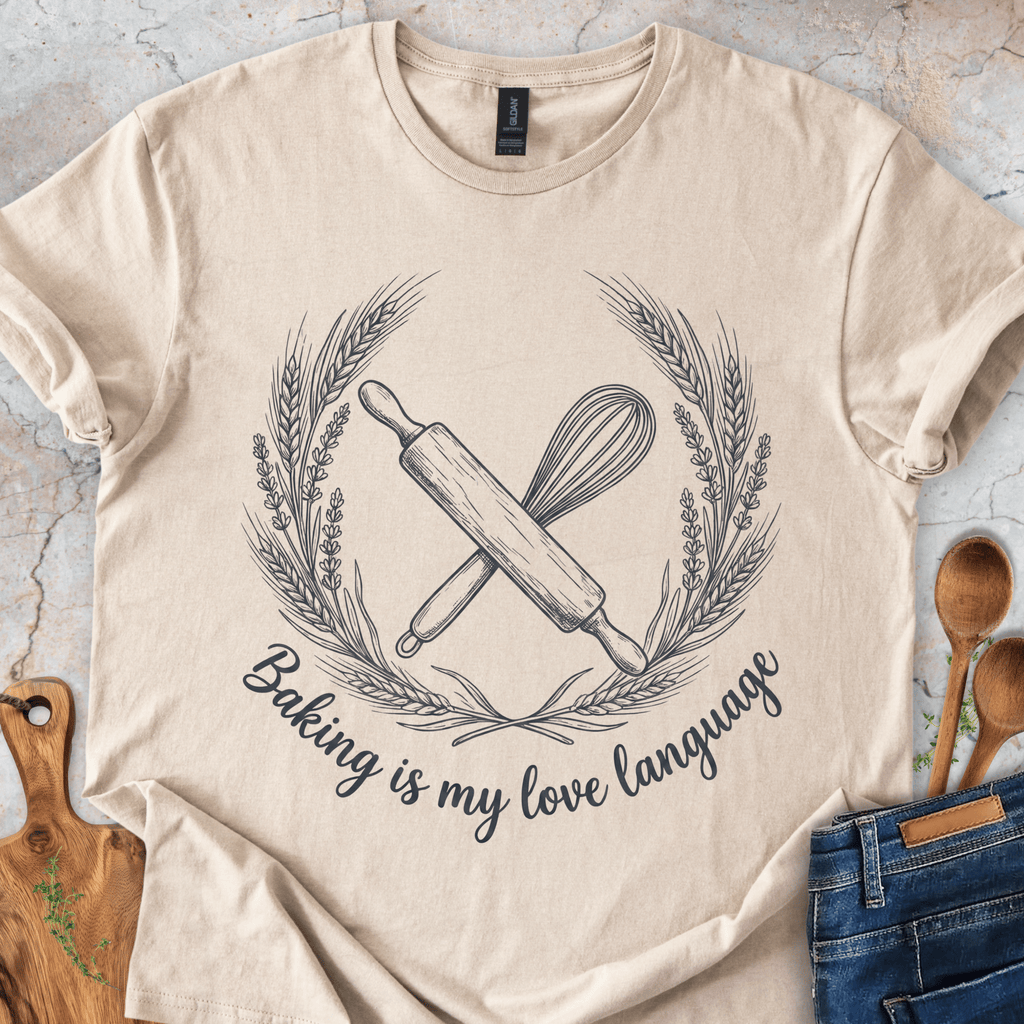 Baking Is My Love Language T-Shirt