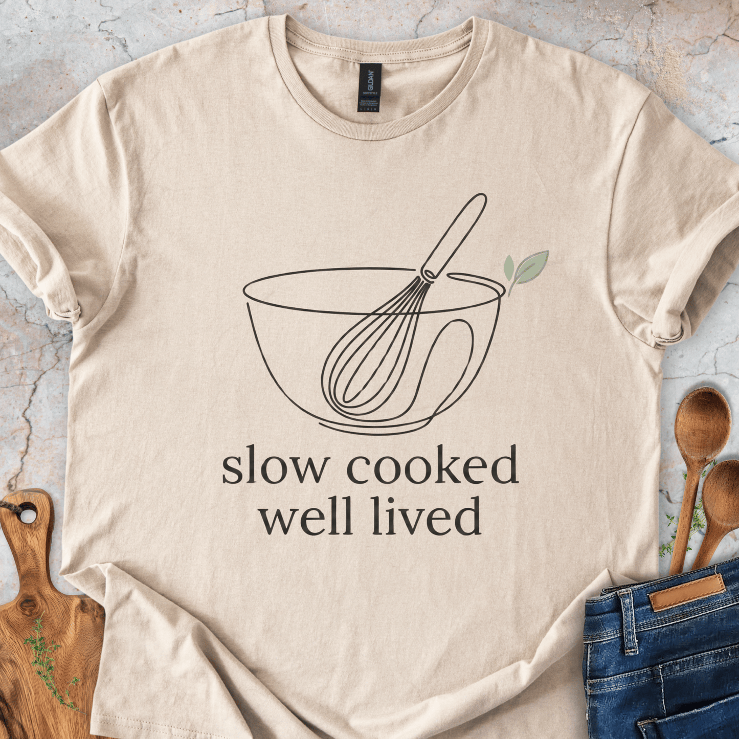 Slow Cooked Well Lived T-Shirt
