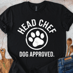 Head Chef - Dog Approved T-Shirt