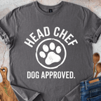 Head Chef - Dog Approved T-Shirt