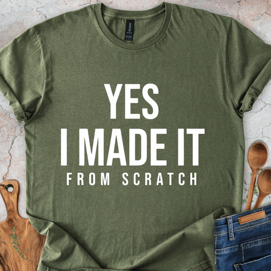 Yes - I Made It T-Shirt