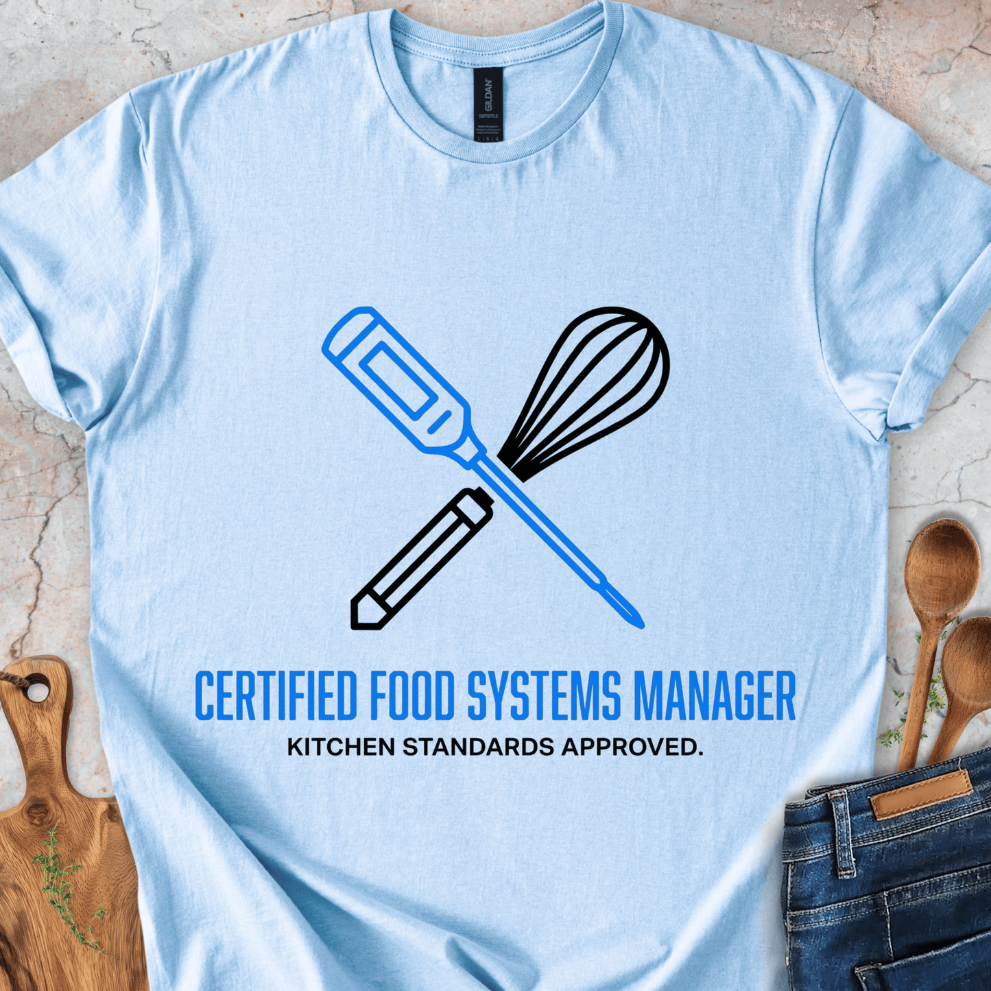 Certified Food Systems Manager T-Shirt