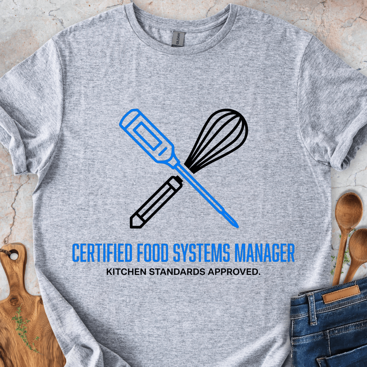 Certified Food Systems Manager T-Shirt