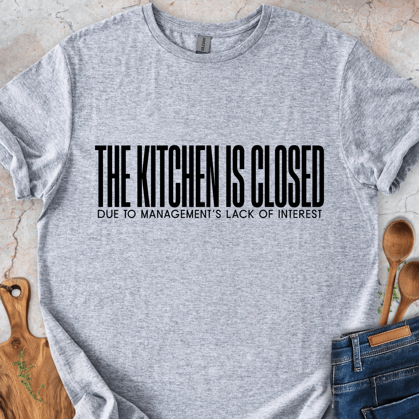 The Kitchen Is Closed T-Shirt