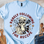 Rarely Following The Recipe T-Shirt