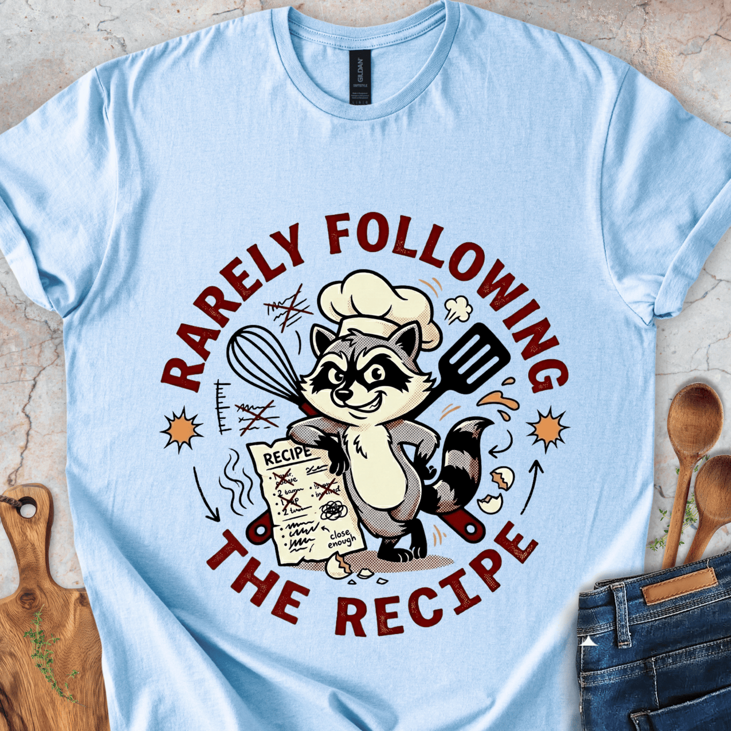 Rarely Following The Recipe T-Shirt