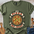 In Pizza We Crust T-Shirt