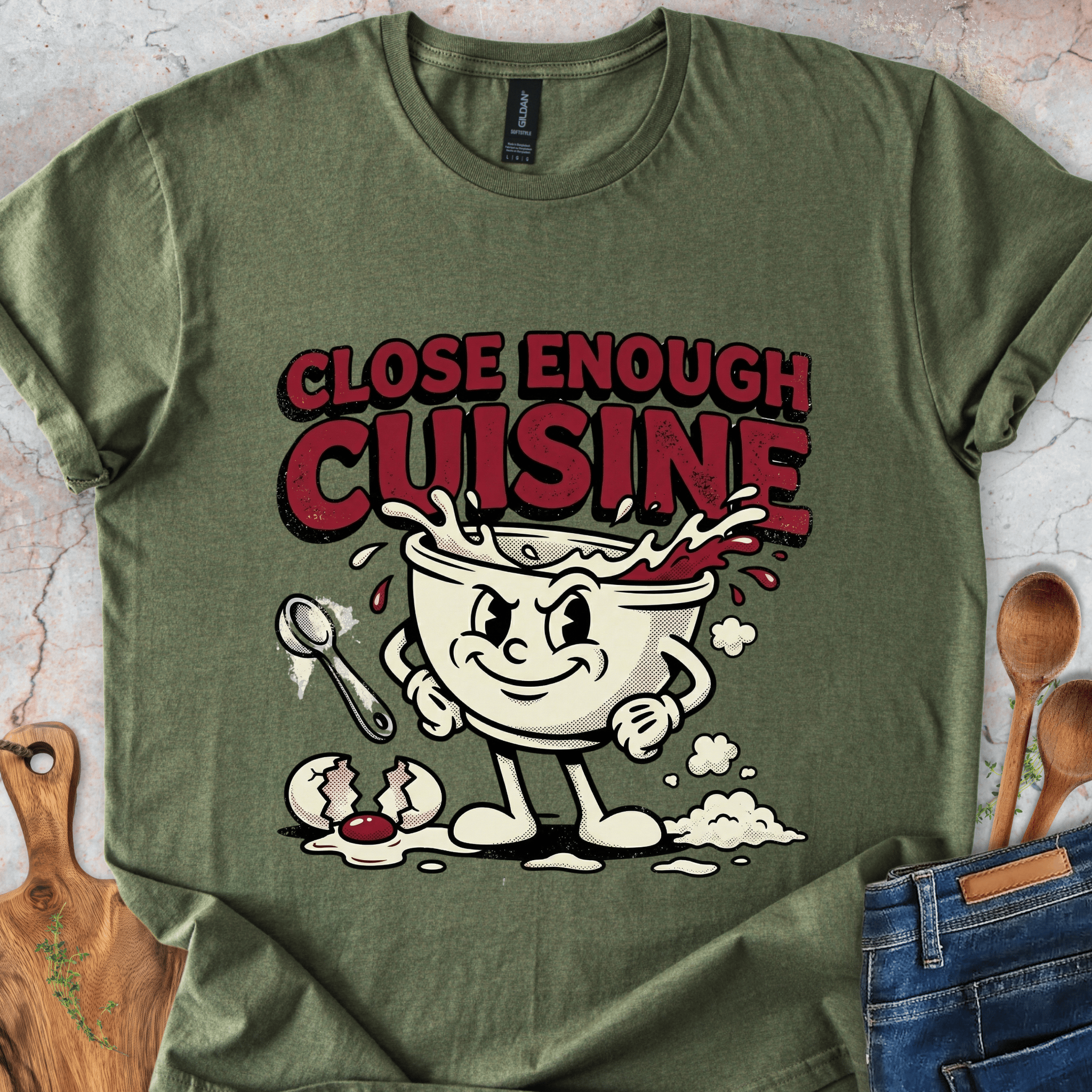 Close Enough Cuisine T-Shirt