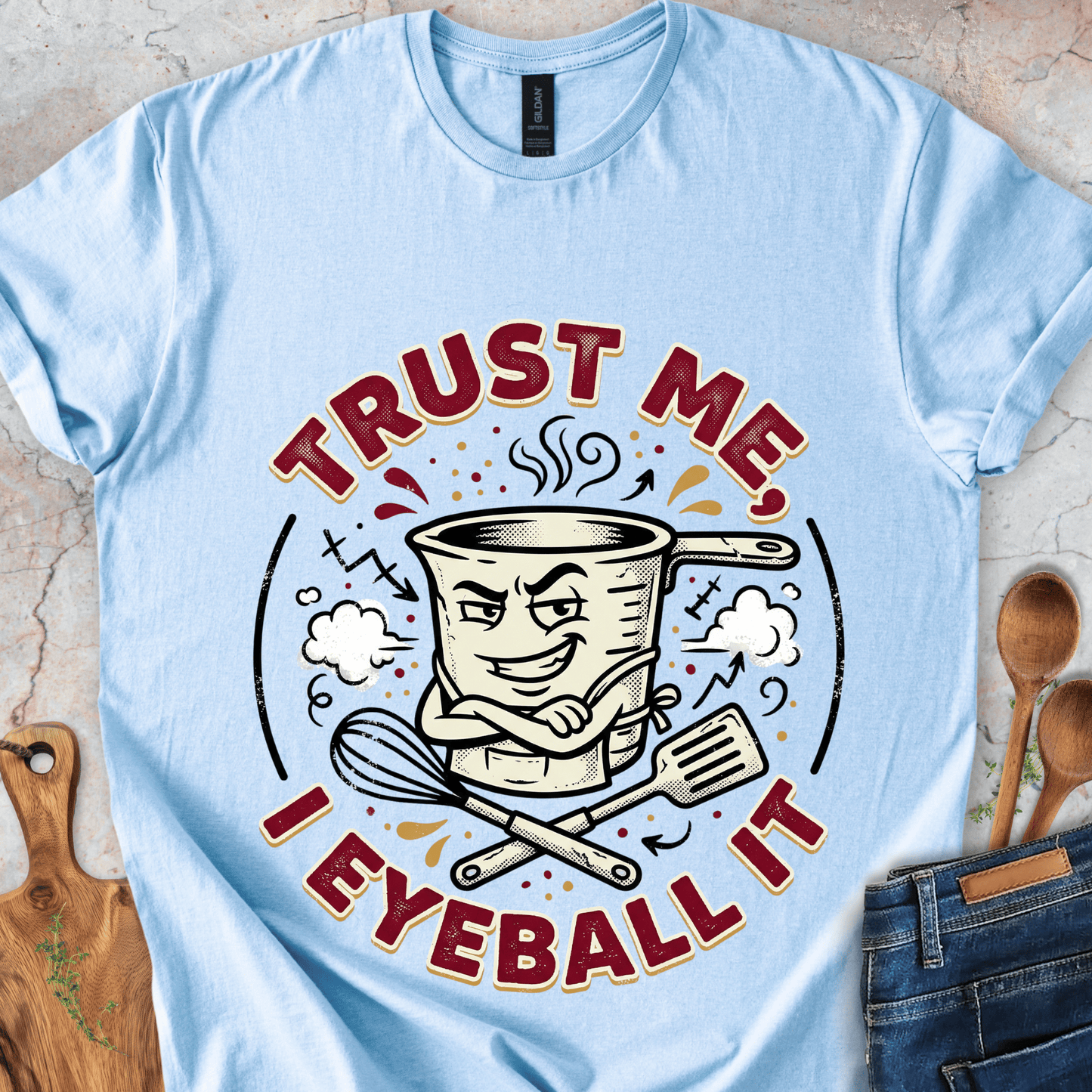 Trust Me I Eyeball It T-Shirt