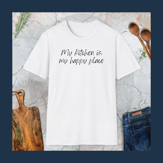 My kitchen is my happy place T-Shirt