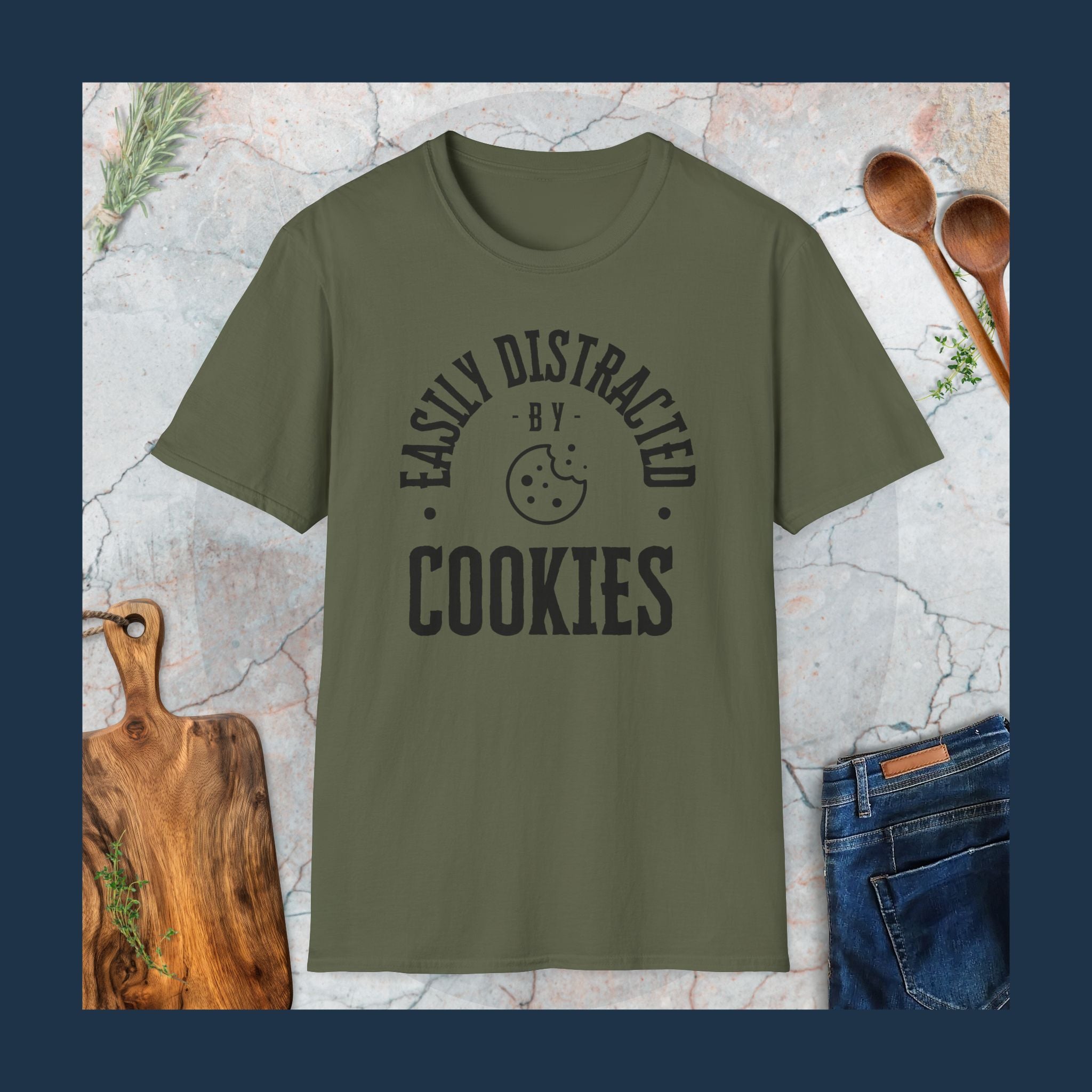 Easily distracted by cookies T-Shirt