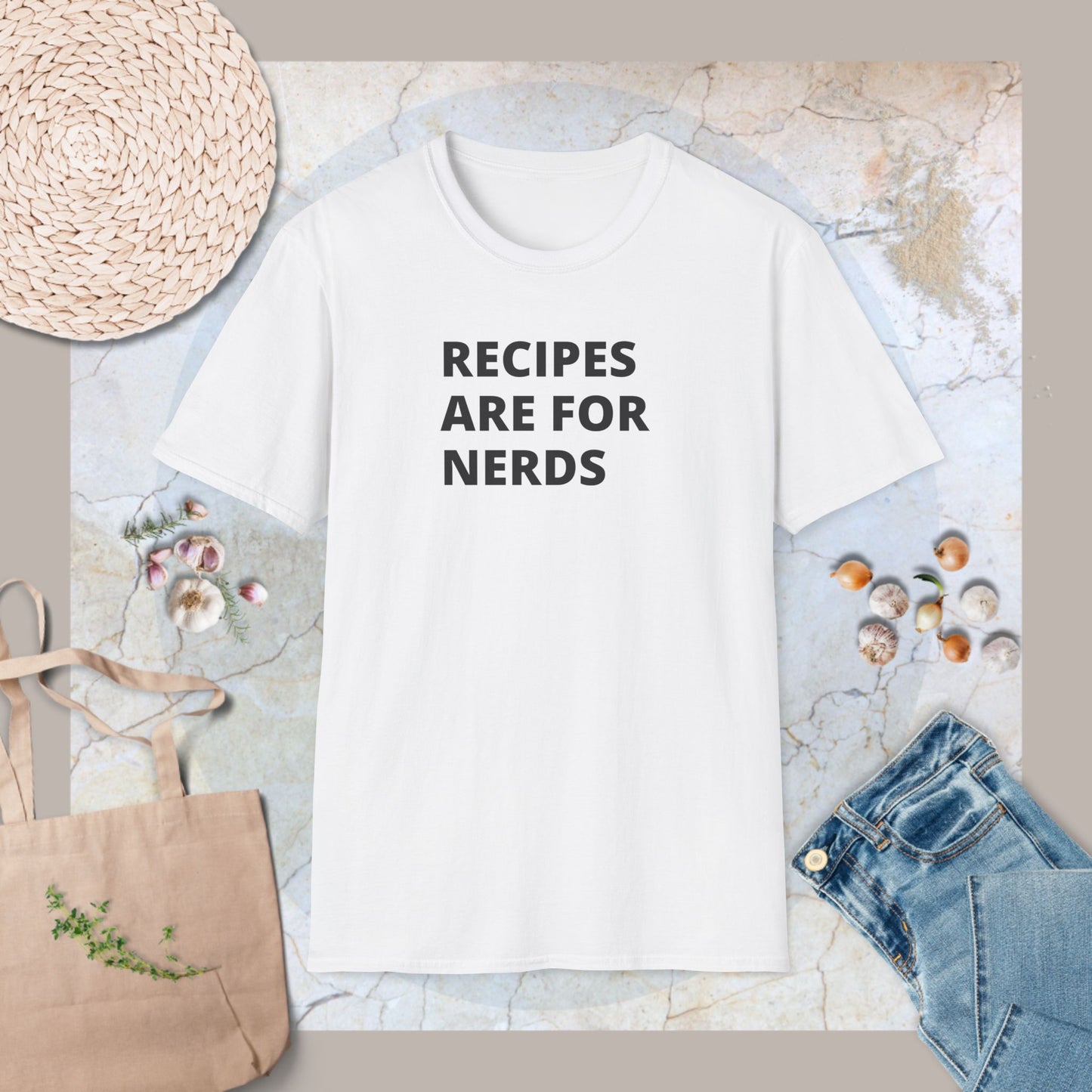 Recipes are for nerds T-Shirt