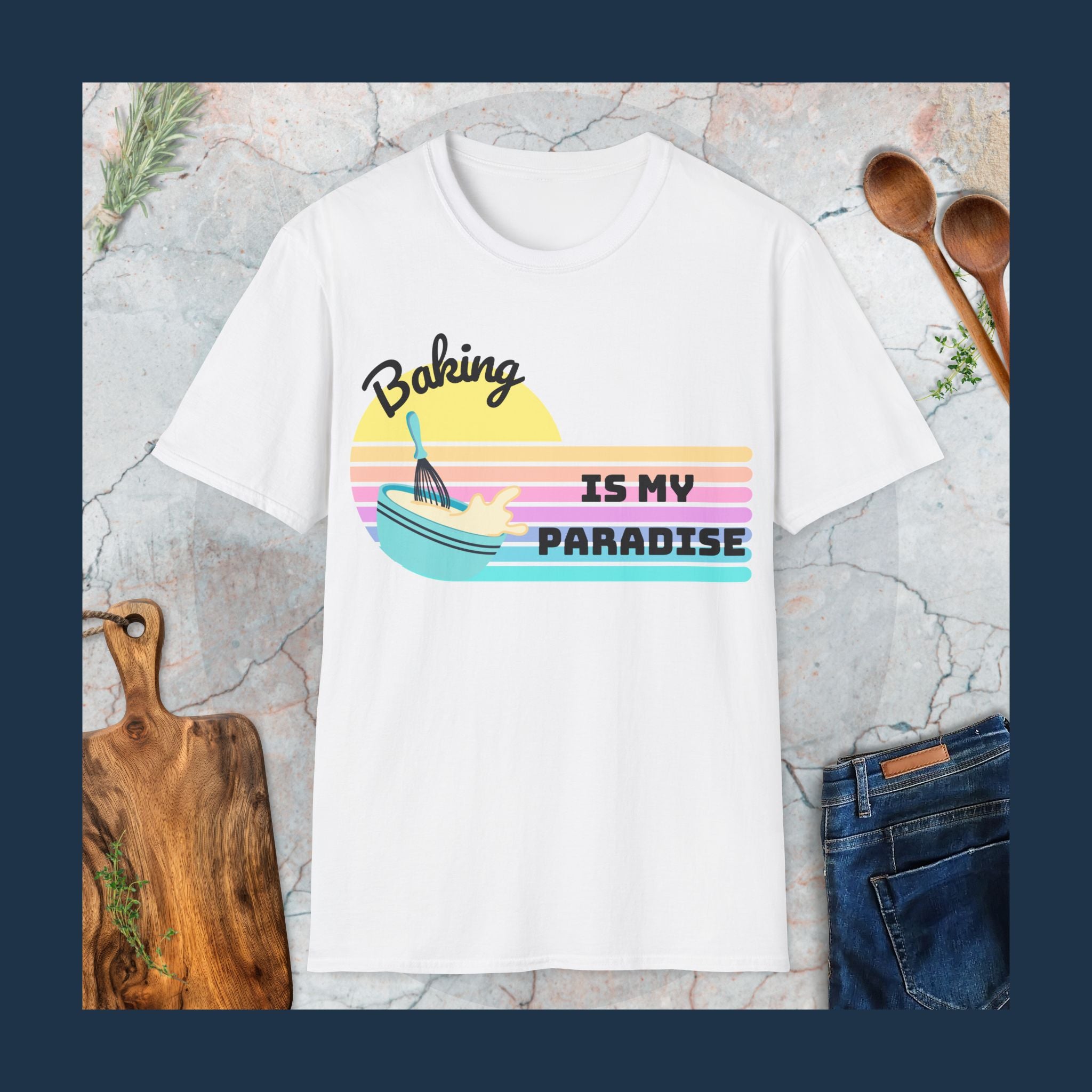 Baking is my paradise T-Shirt