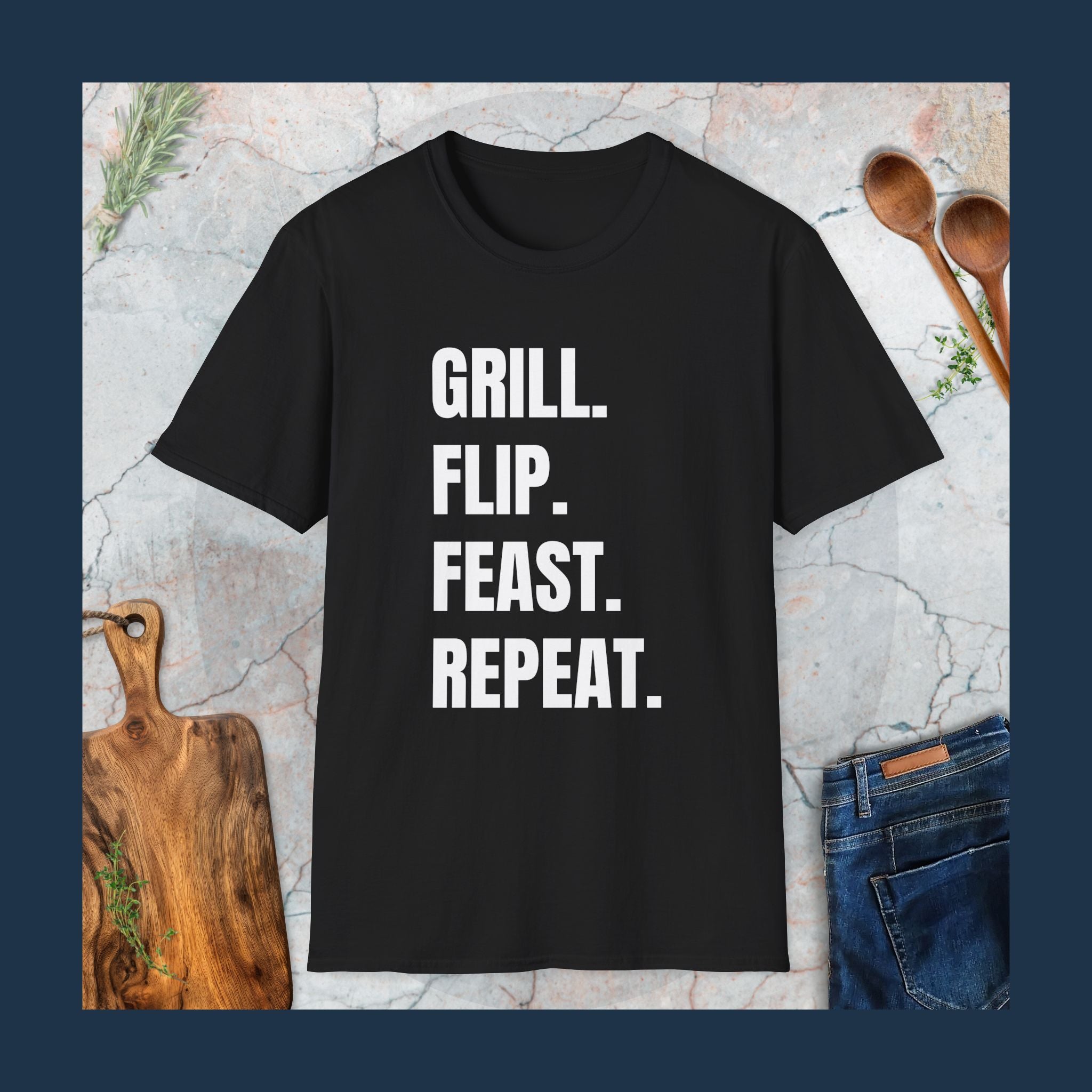 Grill,flip,feast,repeat T-Shirt