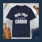 Meal prep is my cardio T-Shirt