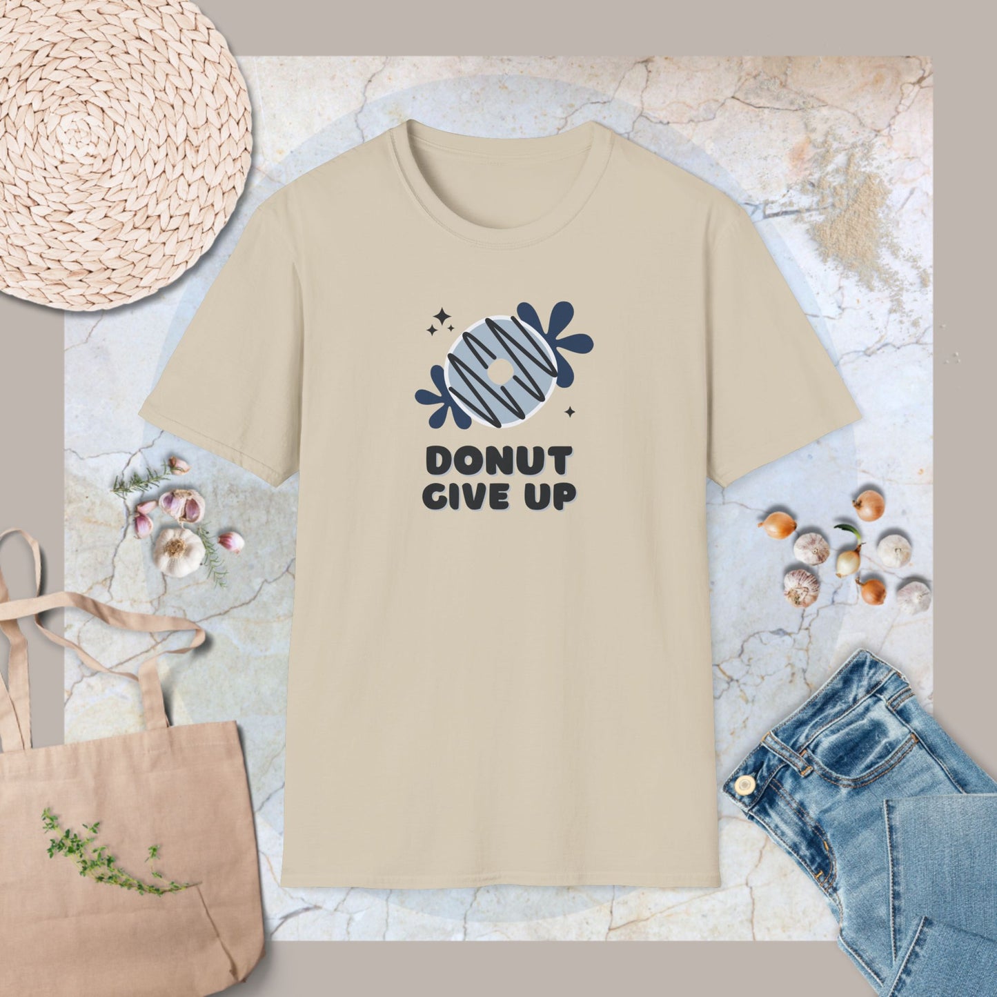 Donut give up T-Shirt