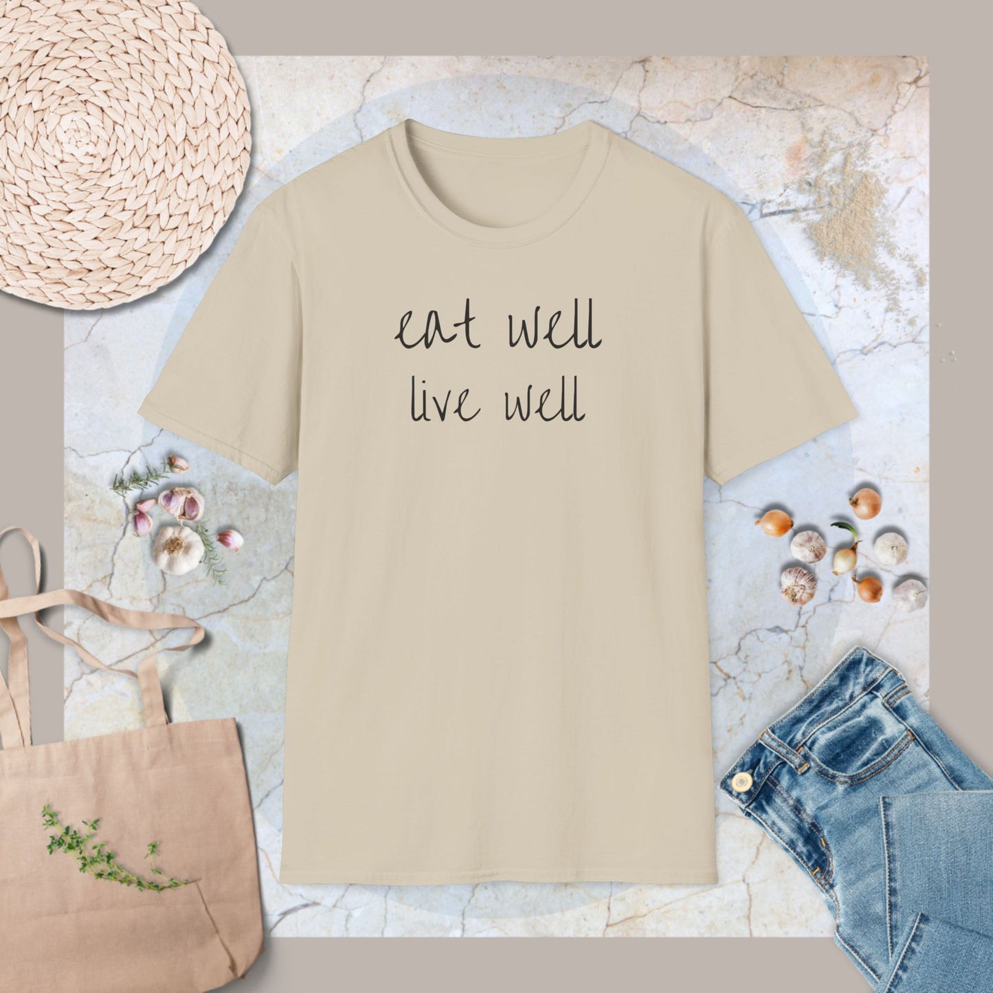 Eat well Live well T-Shirt