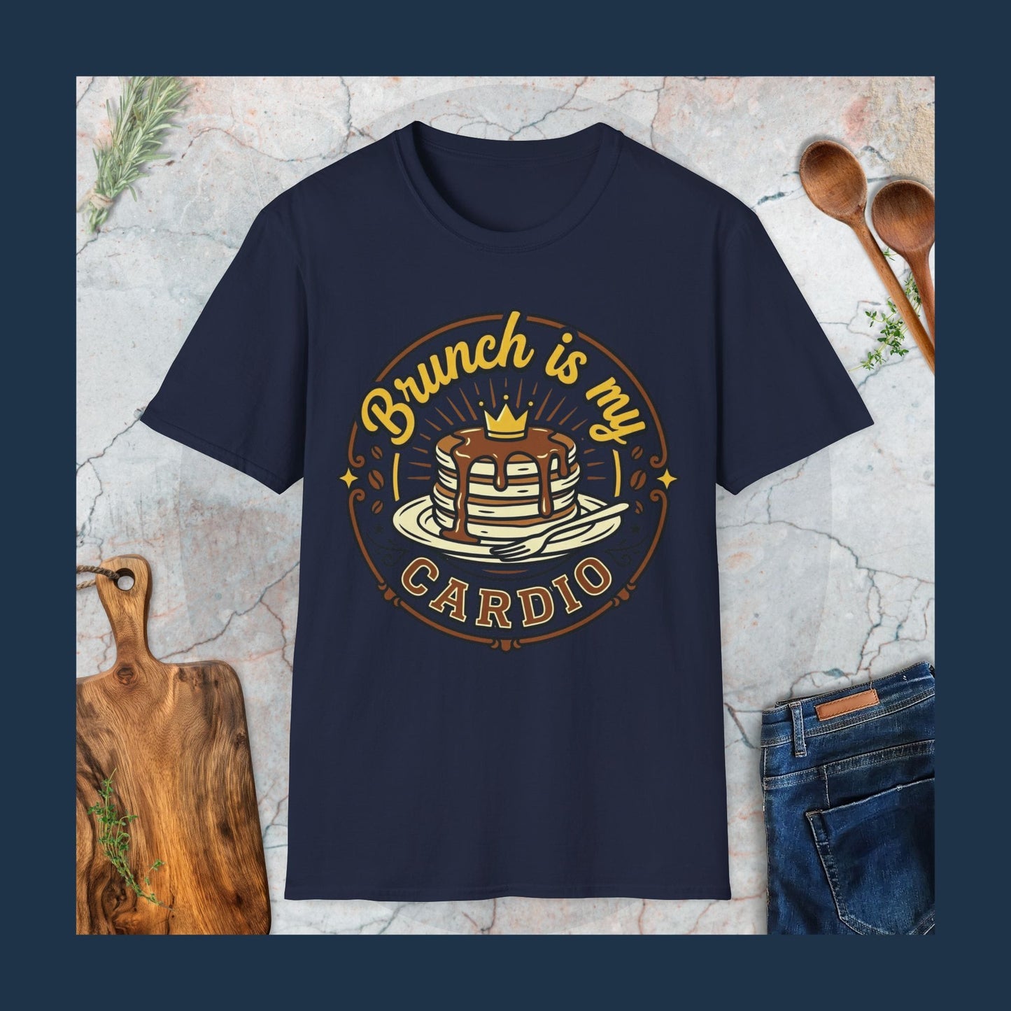 Brunch Is My Cardio T-Shirt