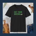 Eat your greens T-Shirt