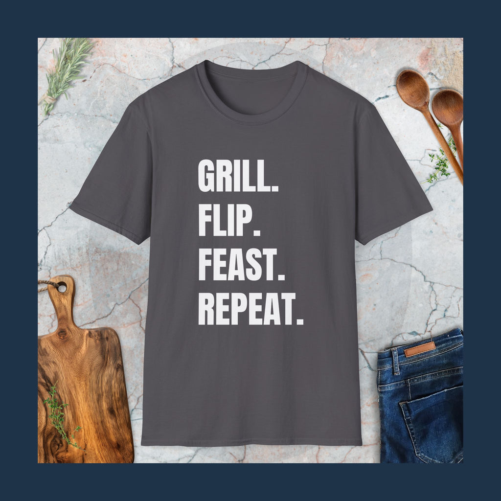 Grill,flip,feast,repeat T-Shirt