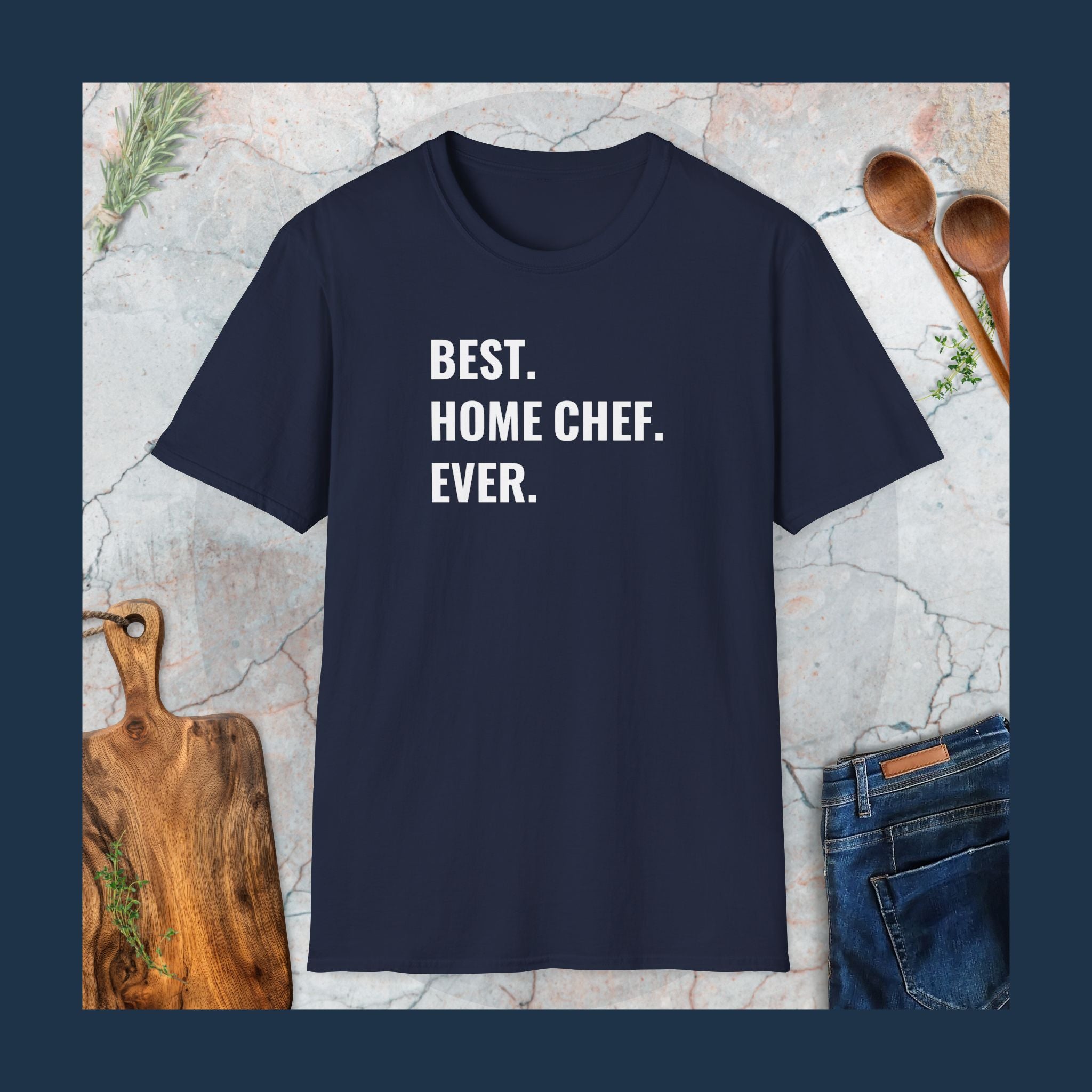 Best home chef ever T-Shirt